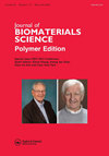 JOURNAL OF BIOMATERIALS SCIENCE-POLYMER EDITION杂志封面